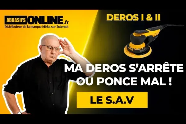 Problématiques et SAV Ponceuses orbitales MIRKA DEROS I et II