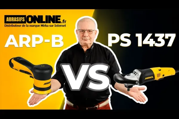MIRKA PS1437 vs ARP-B300NV : quelle polisseuse choisir ? Comparatif vidéo