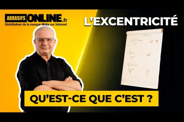 Excentricité d'une ponceuse : tout comprendre en 10 minutes !